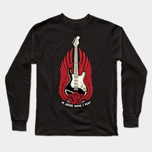 In Jesus Name I Play Long Sleeve T-Shirt